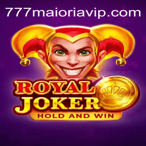 Exploring the Allure of Royaljoker: A Dive into 777maioria's Plataform